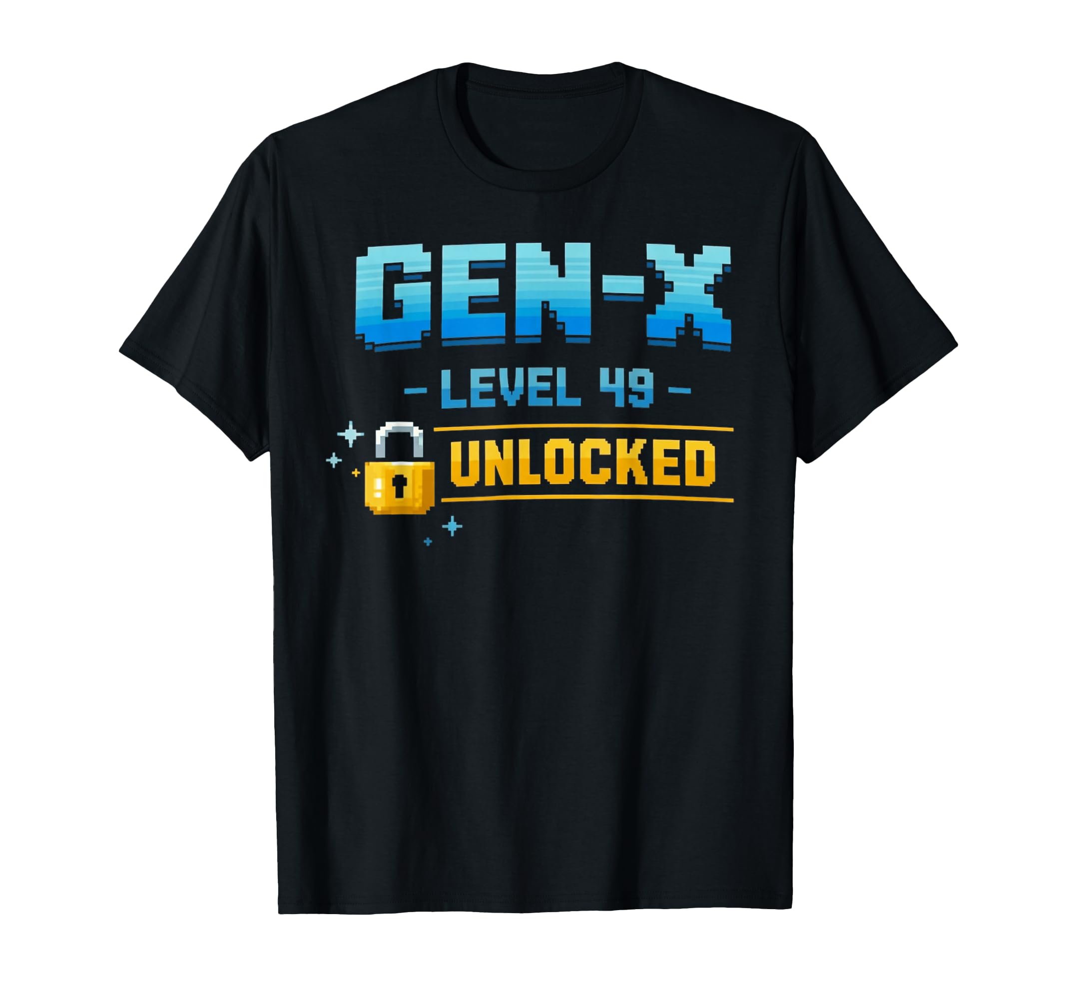 Gen X Level 49 Unlocked Gamer Birthday T-Shirt - Custom Art Print Unisex - T-Shirt, Sweatshirt, Hoodie