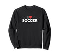 I Love Soccer Designs Jac Sweatshirt - Unique Graphic for Adults - T-Shirt, Sweatshirt, Hoodie