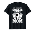 Proud Soccer Keeper Mom Soccer Goalie Mama T-Shirt - Trendy Graphic Unisex - T-Shirt, Sweatshirt, Hoodie