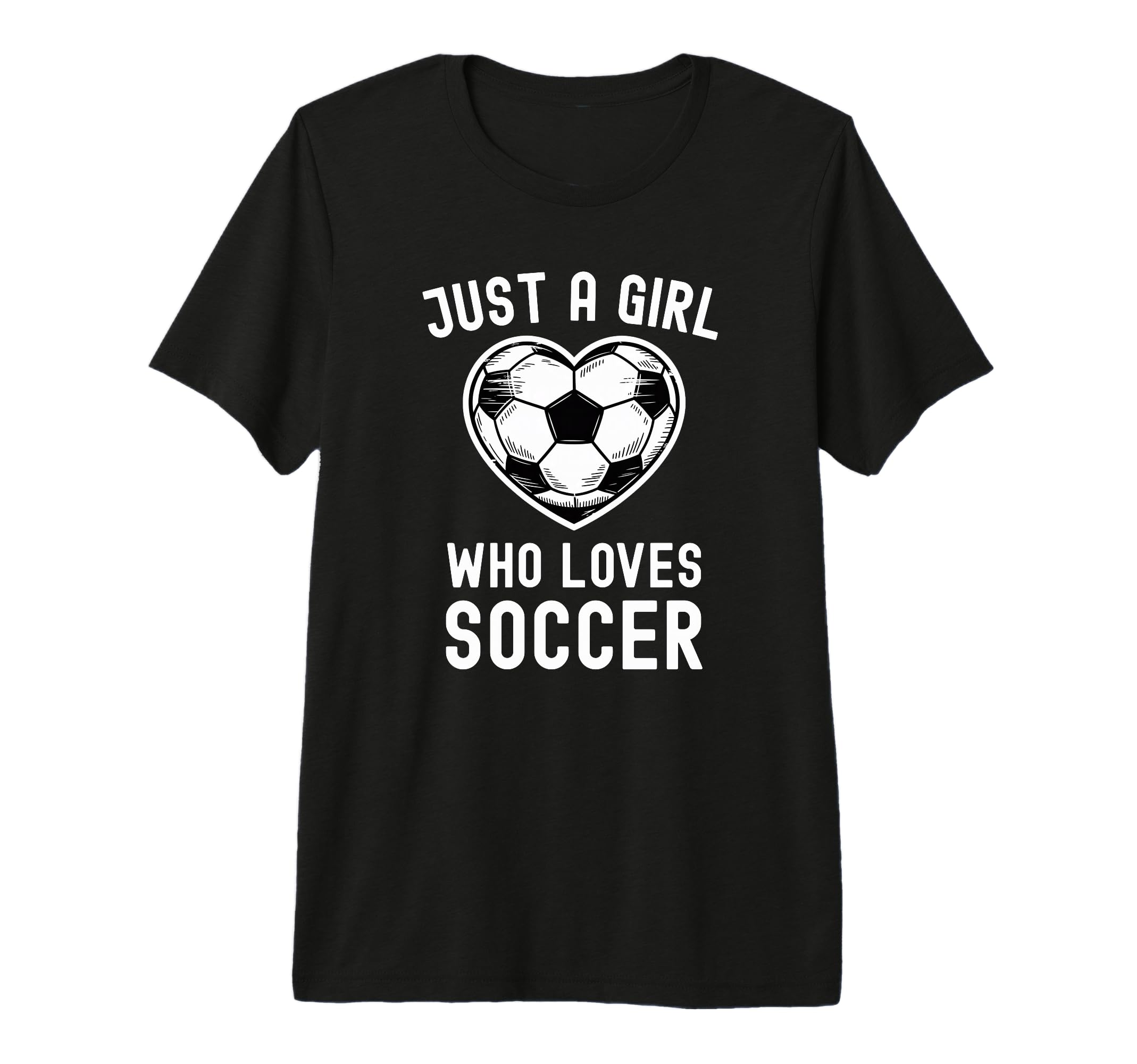 Just Who Loves Soccer Heart Player T-Shirt - Casual Everyday Wear Unisex - T-Shirt, Sweatshirt, Hoodie