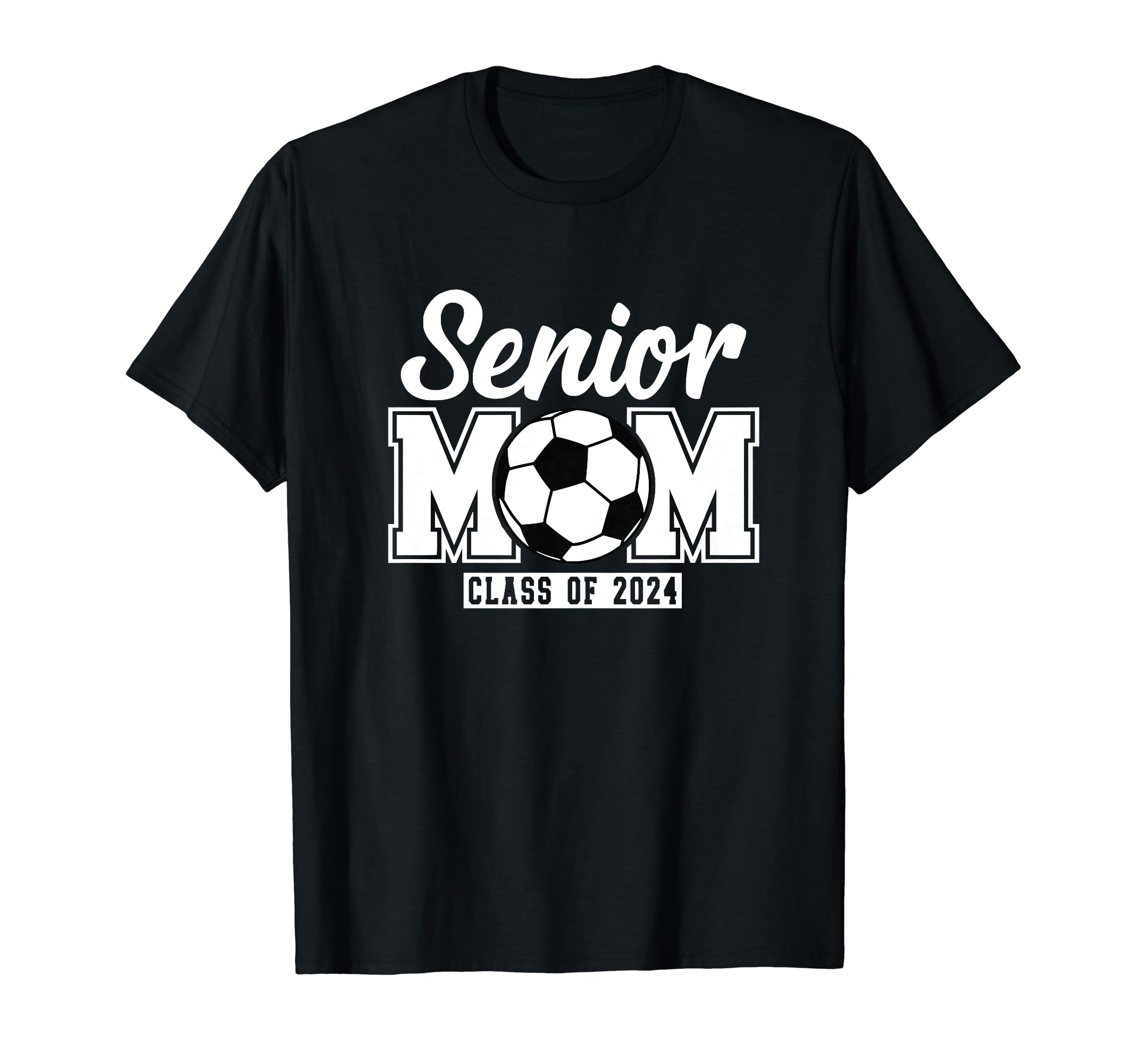 Senior Mom Class 2024 Soccer Proud Parents T-Shirt - Graphic Print Unisex - T-Shirt, Sweatshirt, Hoodie