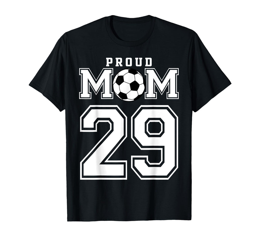 Number 29 Custom Proud Soccer Futbol T-Shirt - Minimalist Print Men Women - T-Shirt, Sweatshirt, Hoodie