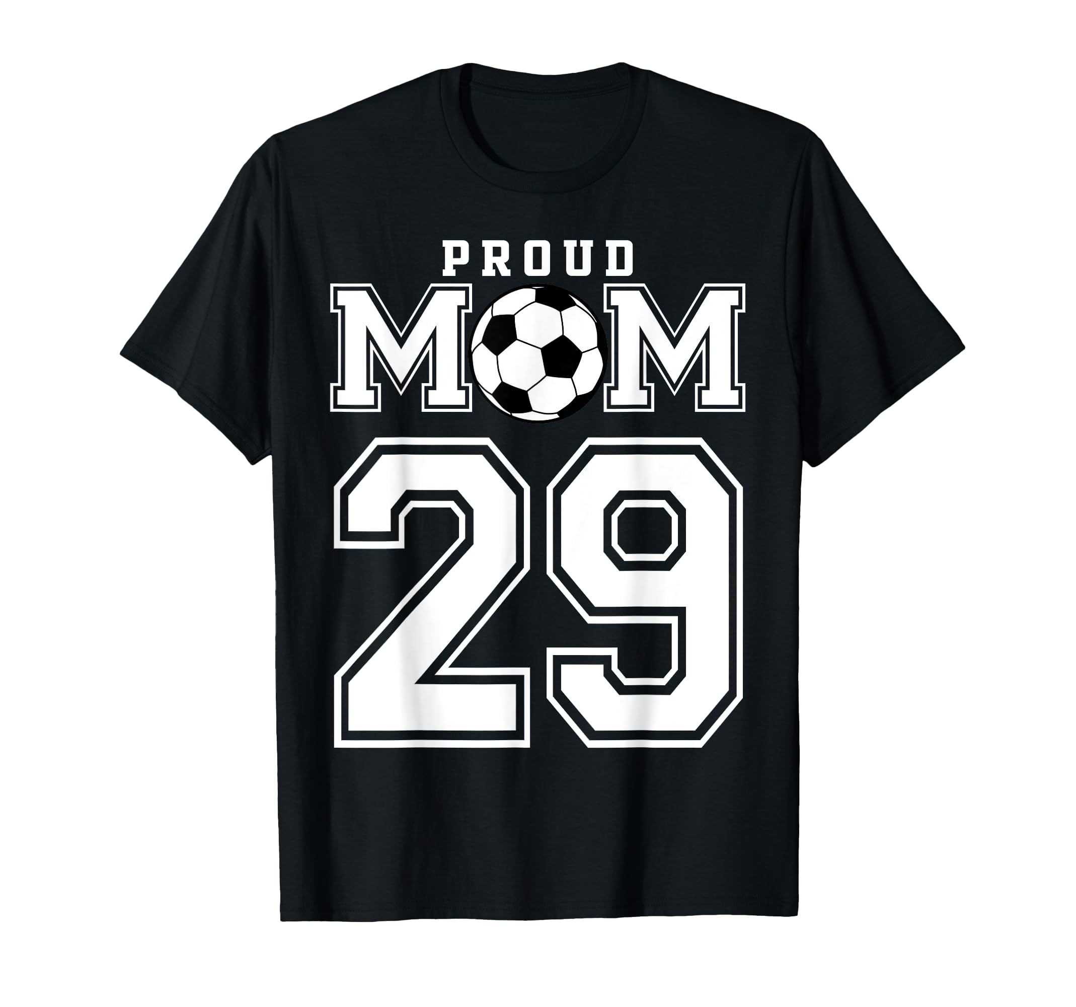 Number 29 Custom Proud Soccer Futbol T-Shirt - Minimalist Print Men Women - T-Shirt, Sweatshirt, Hoodie