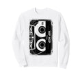 Hip Hop Cassette Tape Throwback Sweatshirt - Unique Graphic Unisex - T-Shirt, Sweatshirt, Hoodie