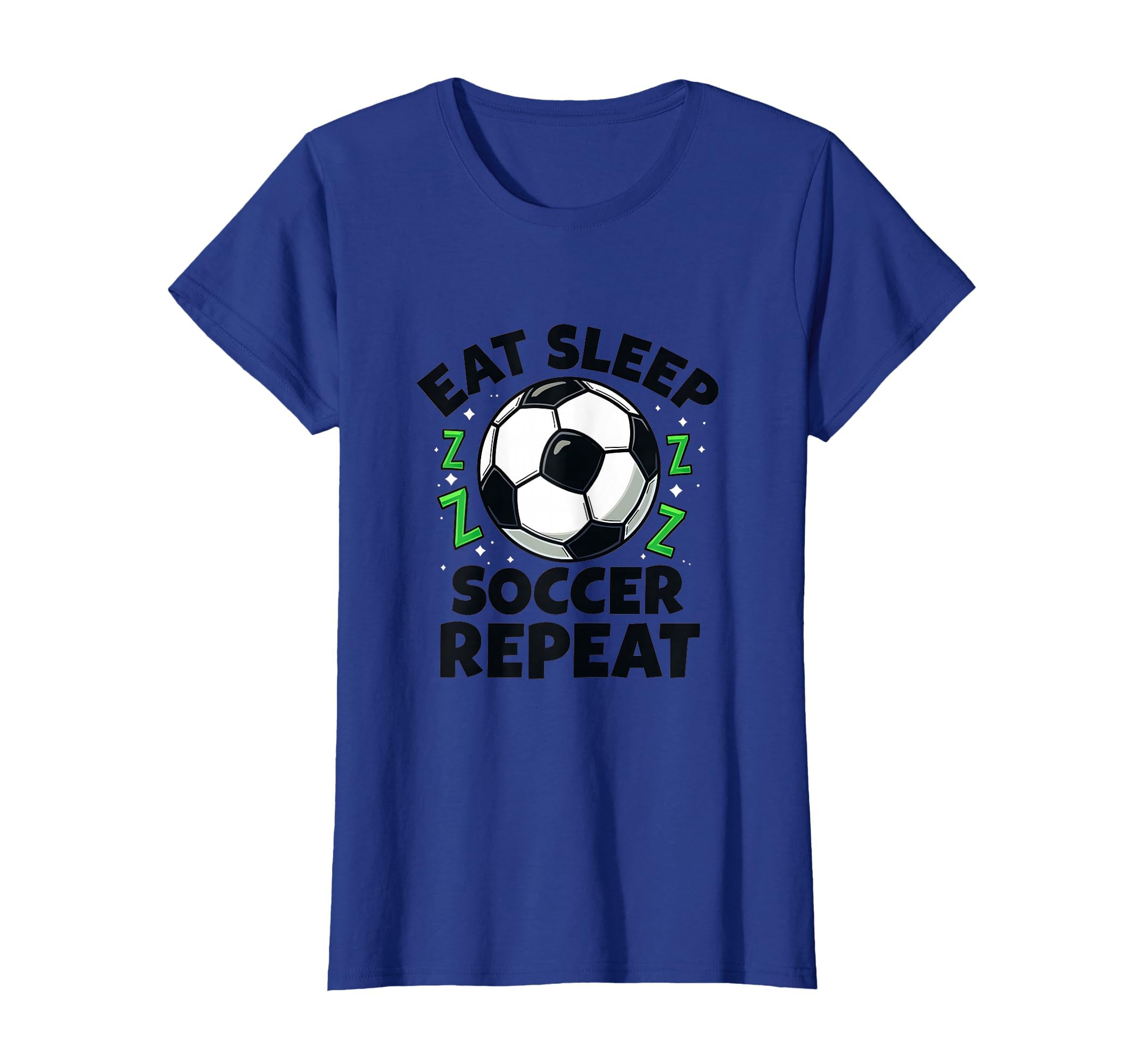 Eat Sleep Soccer Repeat Fan T-Shirt - Aesthetic Graphic for Adults - T-Shirt, Sweatshirt, Hoodie