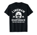 Lineman Quarterback Protection Services T-Shirt - Unique Graphic Unisex - T-Shirt, Sweatshirt, Hoodie