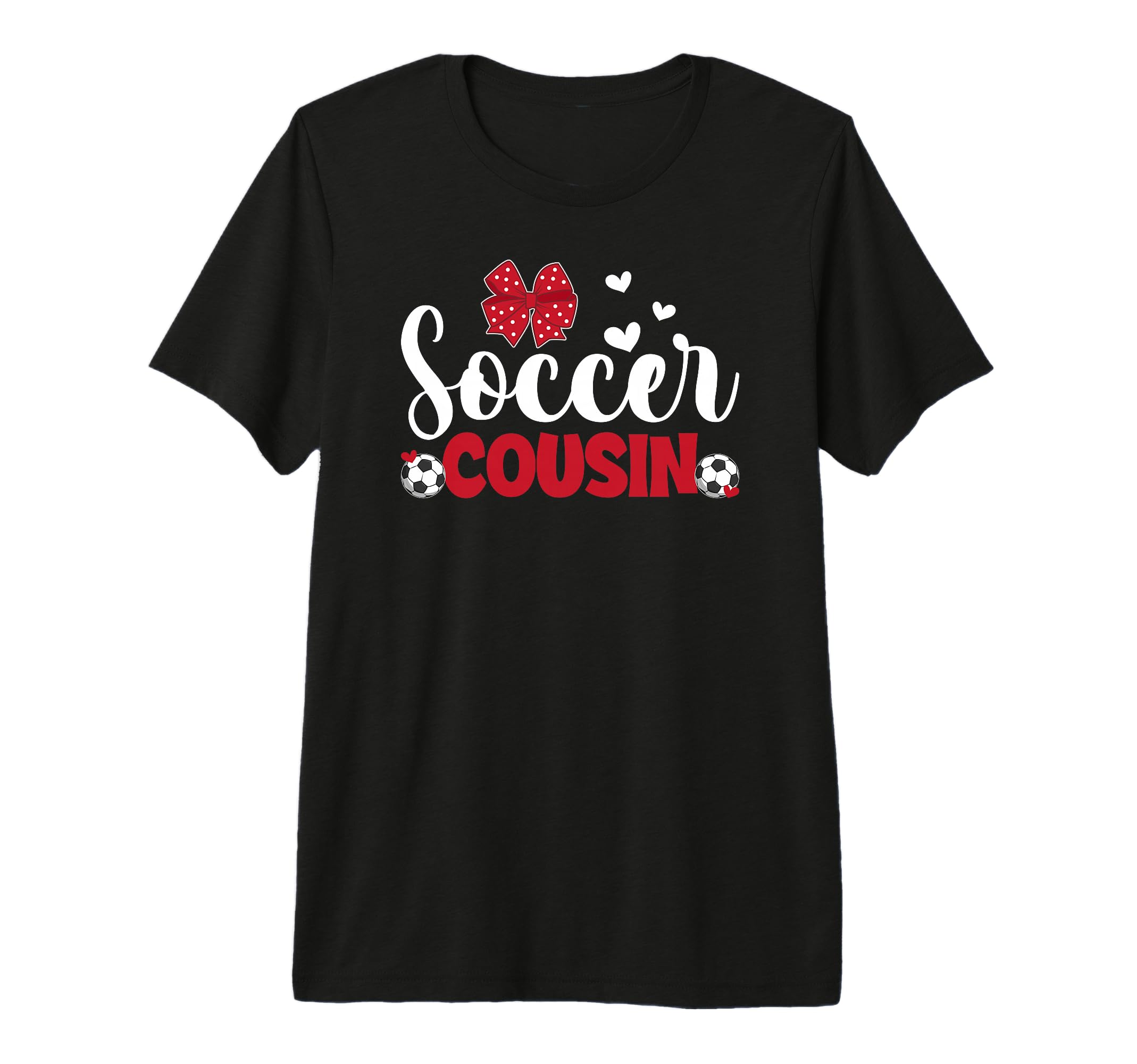 Soccer Cousin Soccer Player Cousin T-Shirt - Unique Graphic Men Women - T-Shirt, Sweatshirt, Hoodie