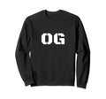 Og Original Gangster Old School Sweatshirt - Custom Art Print Unisex - T-Shirt, Sweatshirt, Hoodie