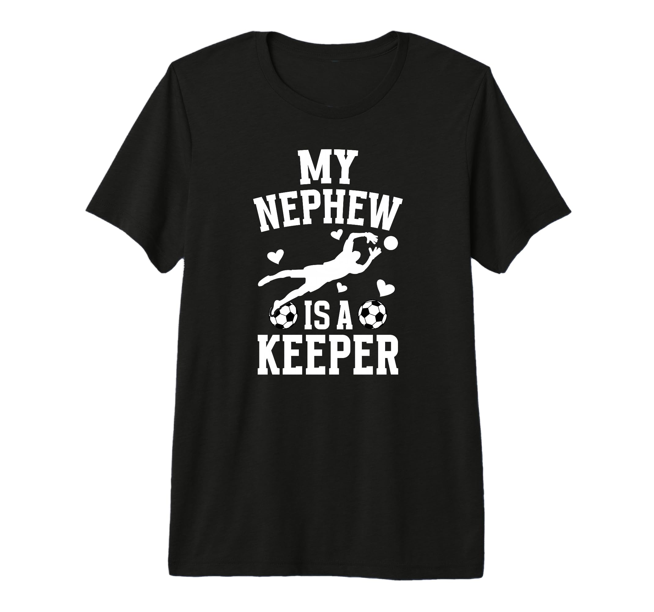 My Nephew Soccer Keeper Aunt Soccer T-Shirt - Casual Everyday Wear Unisex - T-Shirt, Sweatshirt, Hoodie