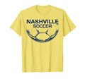 Nashville Soccer T-Shirt - Streetwear Style Men Women - T-Shirt, Sweatshirt, Hoodie