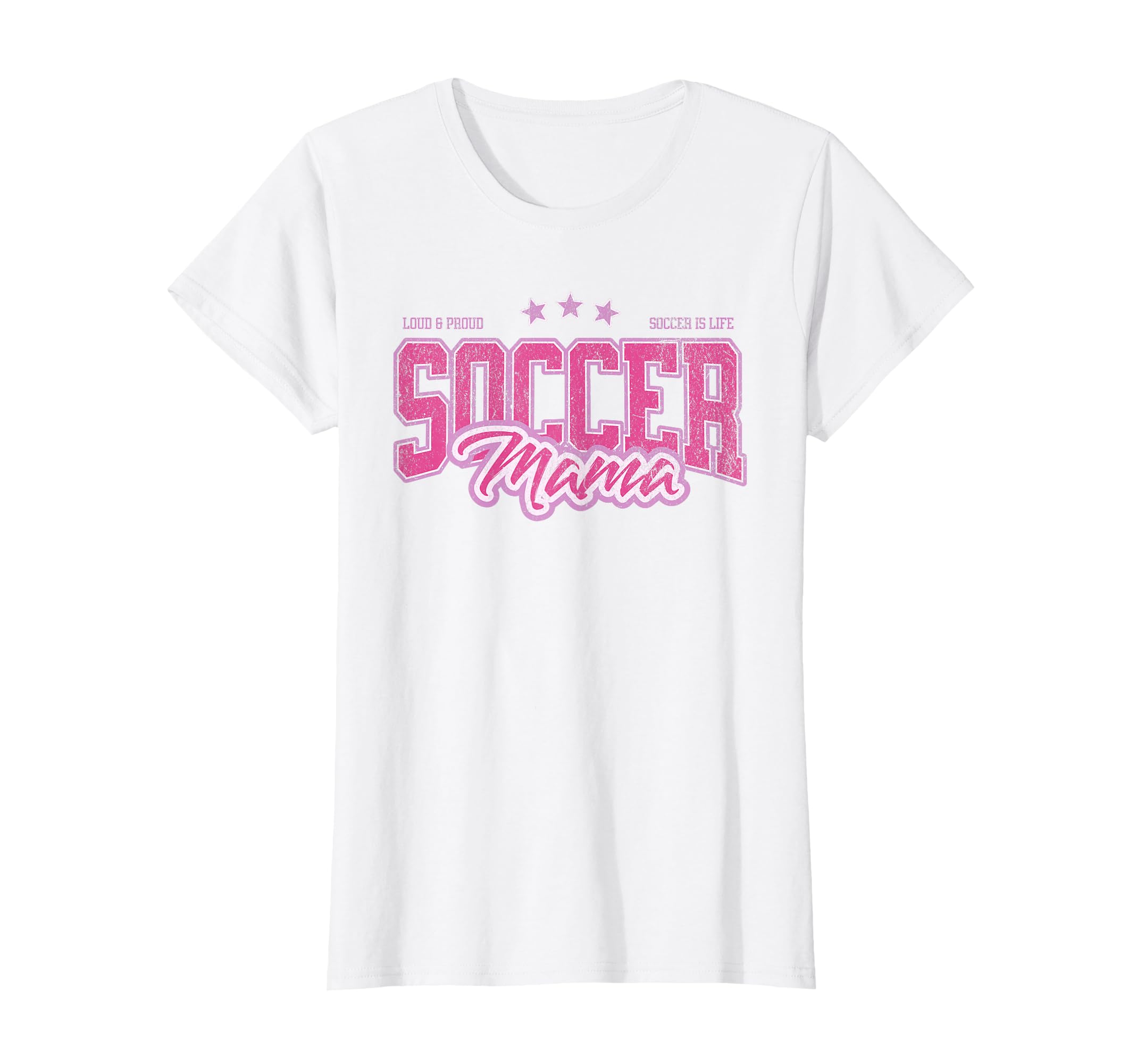Funny Soccer Mom Proud Soccer Mama T-Shirt - Casual Everyday Wear Unisex - T-Shirt, Sweatshirt, Hoodie