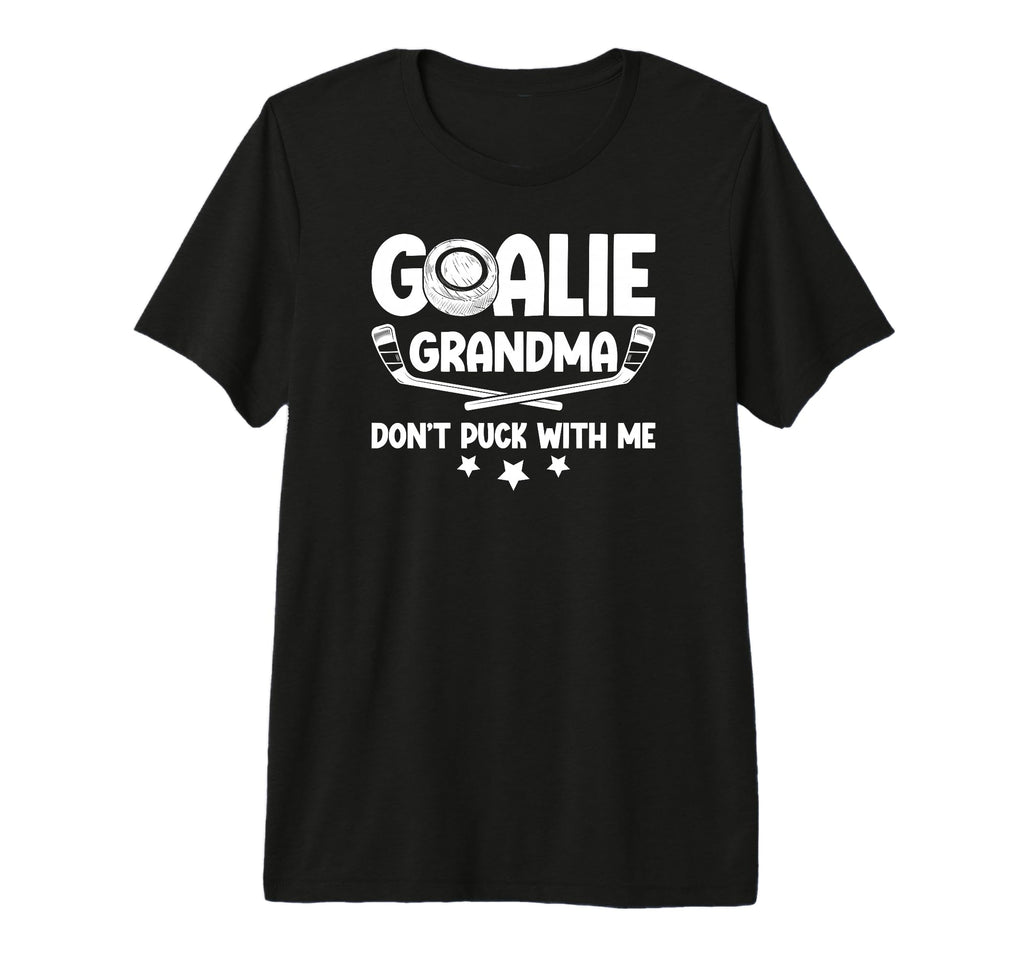 Hockey Goalie Grandma Funny Ice Hockey T-Shirt - Unique Graphic Unisex - T-Shirt, Sweatshirt, Hoodie