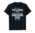 Mens Im Not Yelling This Is Just My T-Shirt - Aesthetic Graphic Unisex - T-Shirt, Sweatshirt, Hoodie