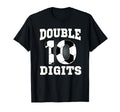Double Digits Birthday Decorations 10 T-Shirt - Graphic Print for Adults - T-Shirt, Sweatshirt, Hoodie