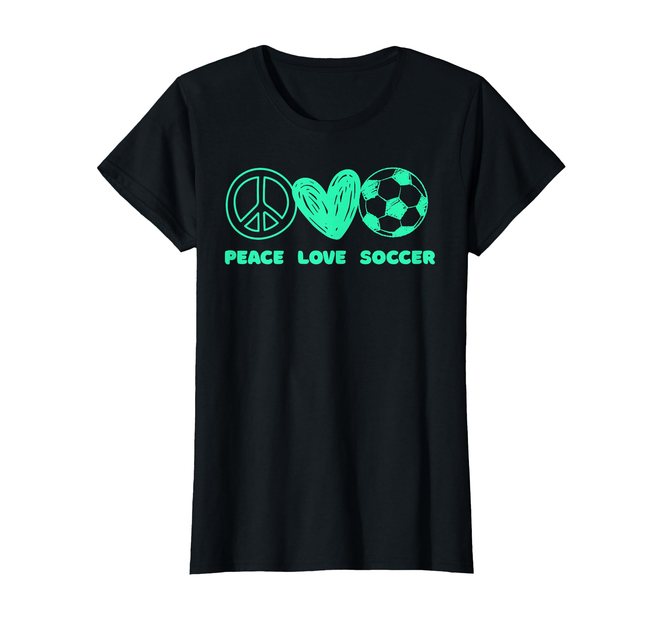 Peace Love Soccer Fan Minty Green T-Shirt - Casual Everyday Wear Men Women - T-Shirt, Sweatshirt, Hoodie