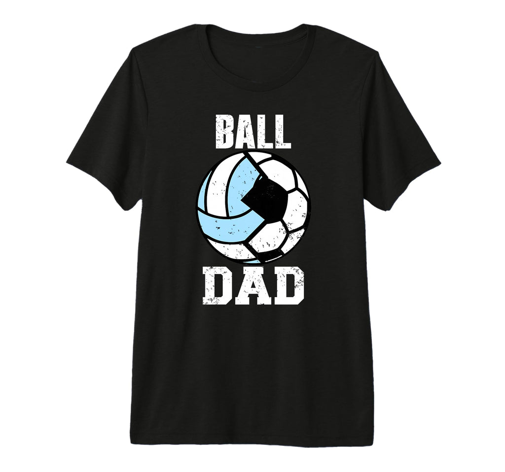Mens Ball Dad Funny Soccer Volleyball T-Shirt - Trendy Graphic for Adults - T-Shirt, Sweatshirt, Hoodie