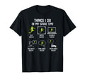 Things I Do My Spare Time Soccer T-Shirt - Streetwear Style for Adults - T-Shirt, Sweatshirt, Hoodie