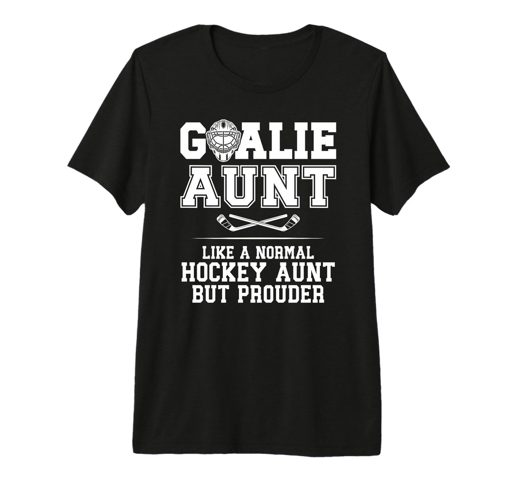 Hockey Goalie Aunt Hockey Keeper Aunt T-Shirt - Minimalist Print Men Women - T-Shirt, Sweatshirt, Hoodie