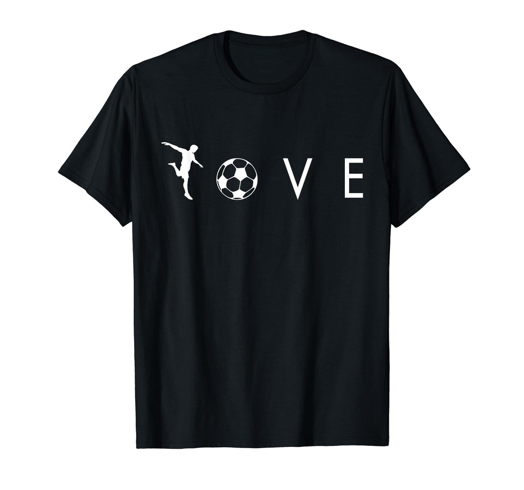 Love Soccer I Love Soccer Sport T-Shirt - Fun Novelty Design Men Women - T-Shirt, Sweatshirt, Hoodie