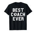 Soccer Best Coach Ever T-Shirt - Unique Graphic Men Women - T-Shirt, Sweatshirt, Hoodie