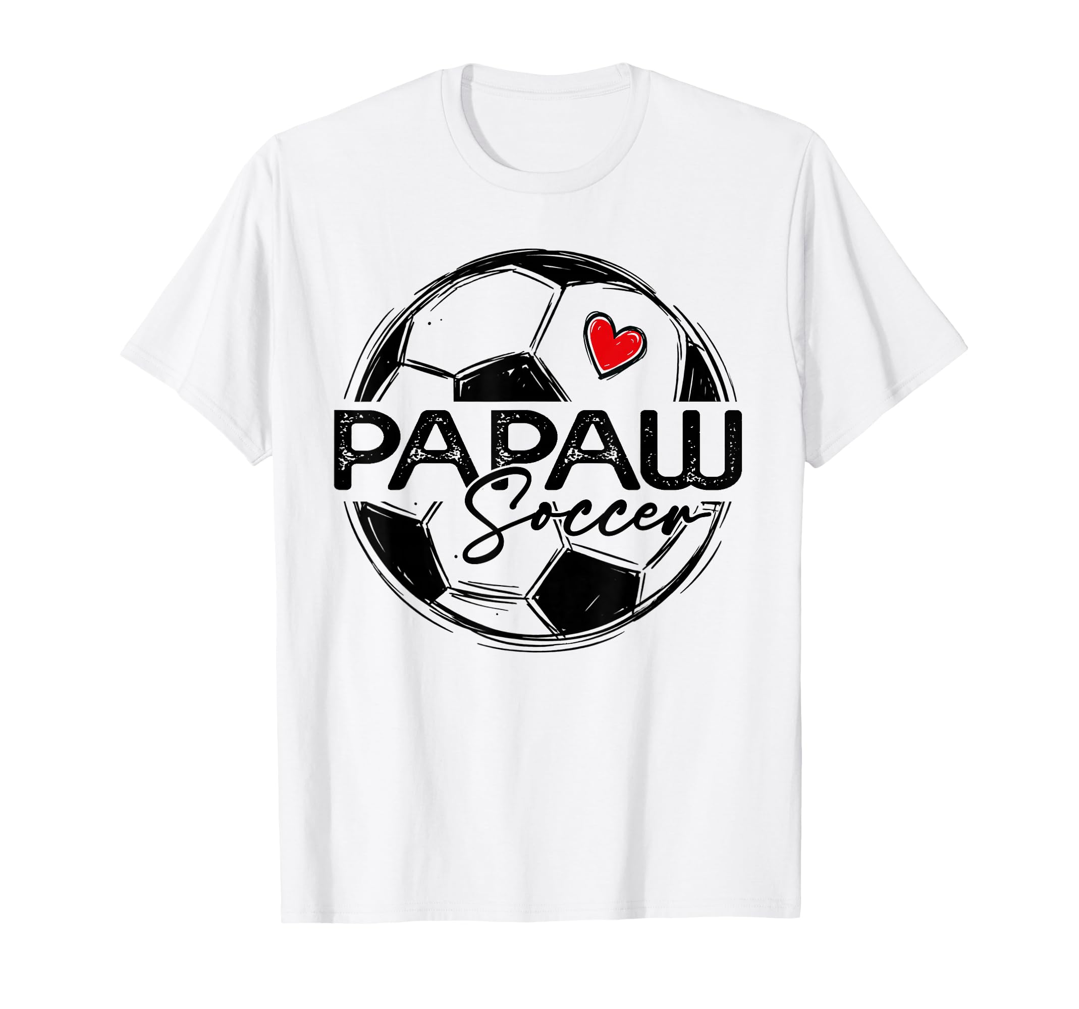Soccer Papaw Soccer Player Family T-Shirt - Fun Novelty Design Unisex - T-Shirt, Sweatshirt, Hoodie