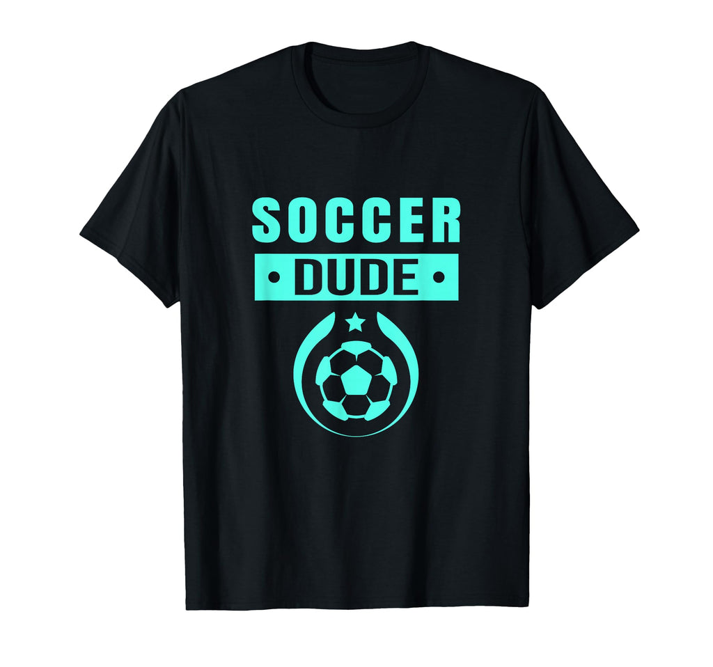 Soccer Dude Dude Novelty Dude Soccer T-Shirt - Minimalist Print for Adults - T-Shirt, Sweatshirt, Hoodie