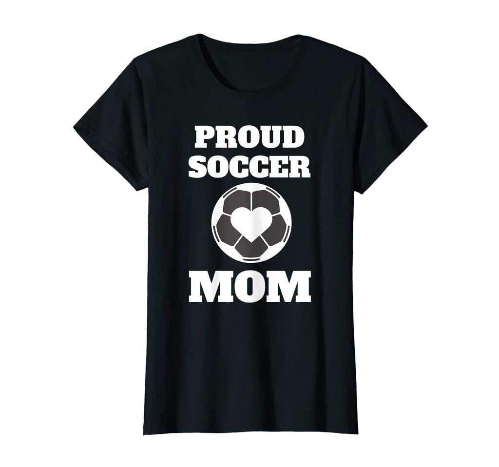 Womens Proud Soccer Mom Sports Fan T-Shirt - Aesthetic Graphic Unisex - T-Shirt, Sweatshirt, Hoodie