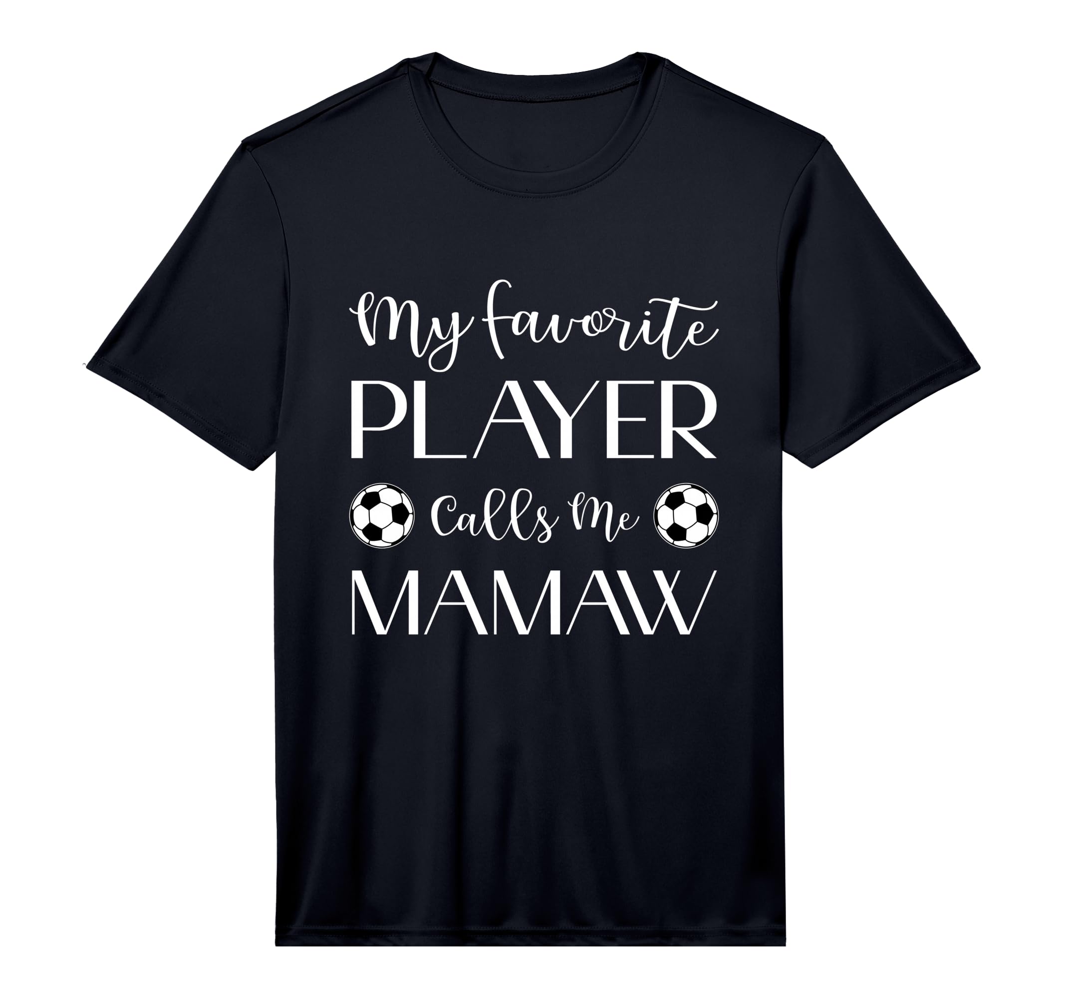 Mens Soccer My Favorite Player T-Shirt - Fun Novelty Design for Adults - T-Shirt, Sweatshirt, Hoodie