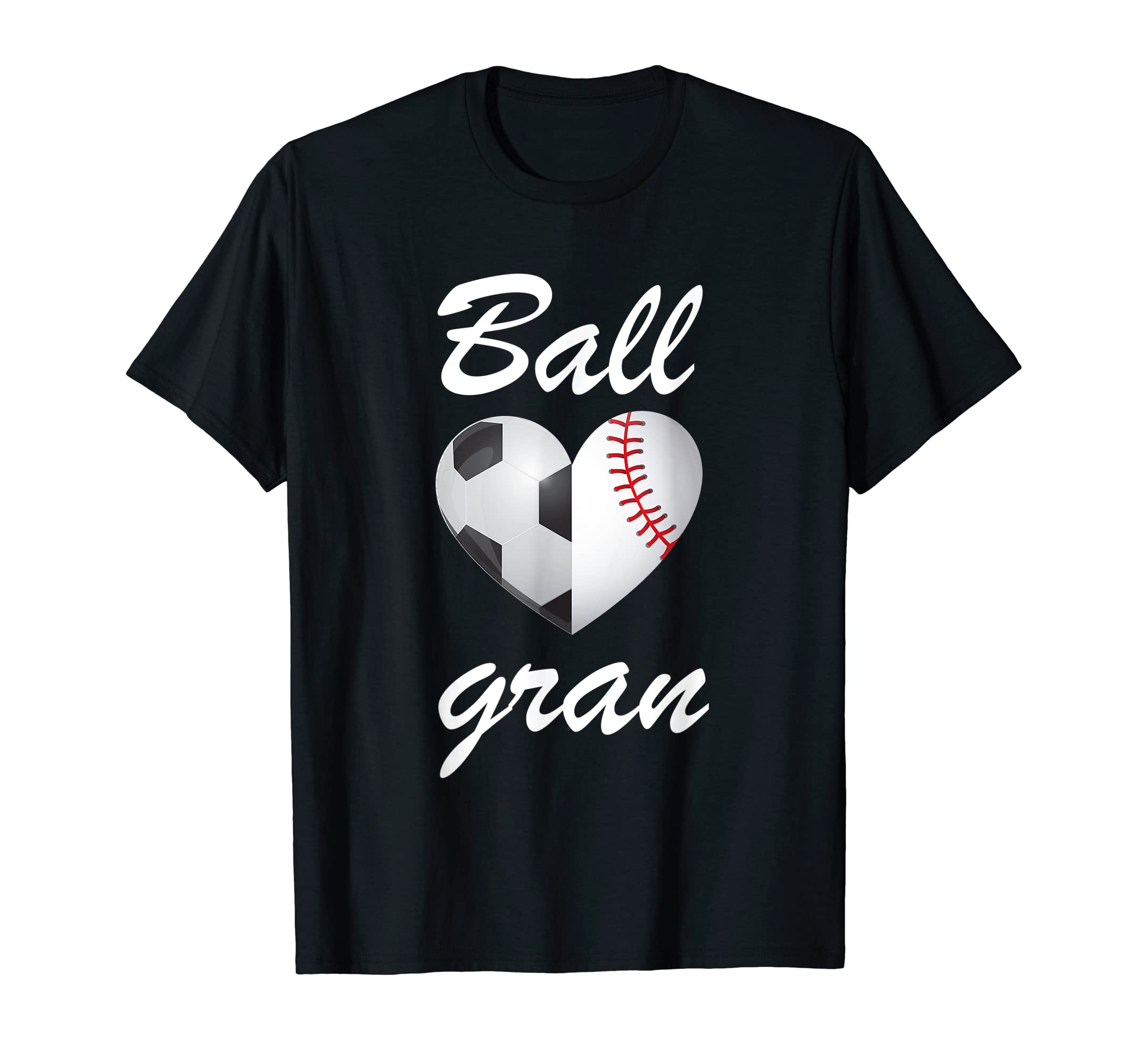 Ball Gran Funny Soccer And T-Shirt - Fun Novelty Design for Adults - T-Shirt, Sweatshirt, Hoodie