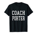 Coach Porter Custom Football Soccer T-Shirt - Minimalist Print Unisex - T-Shirt, Sweatshirt, Hoodie