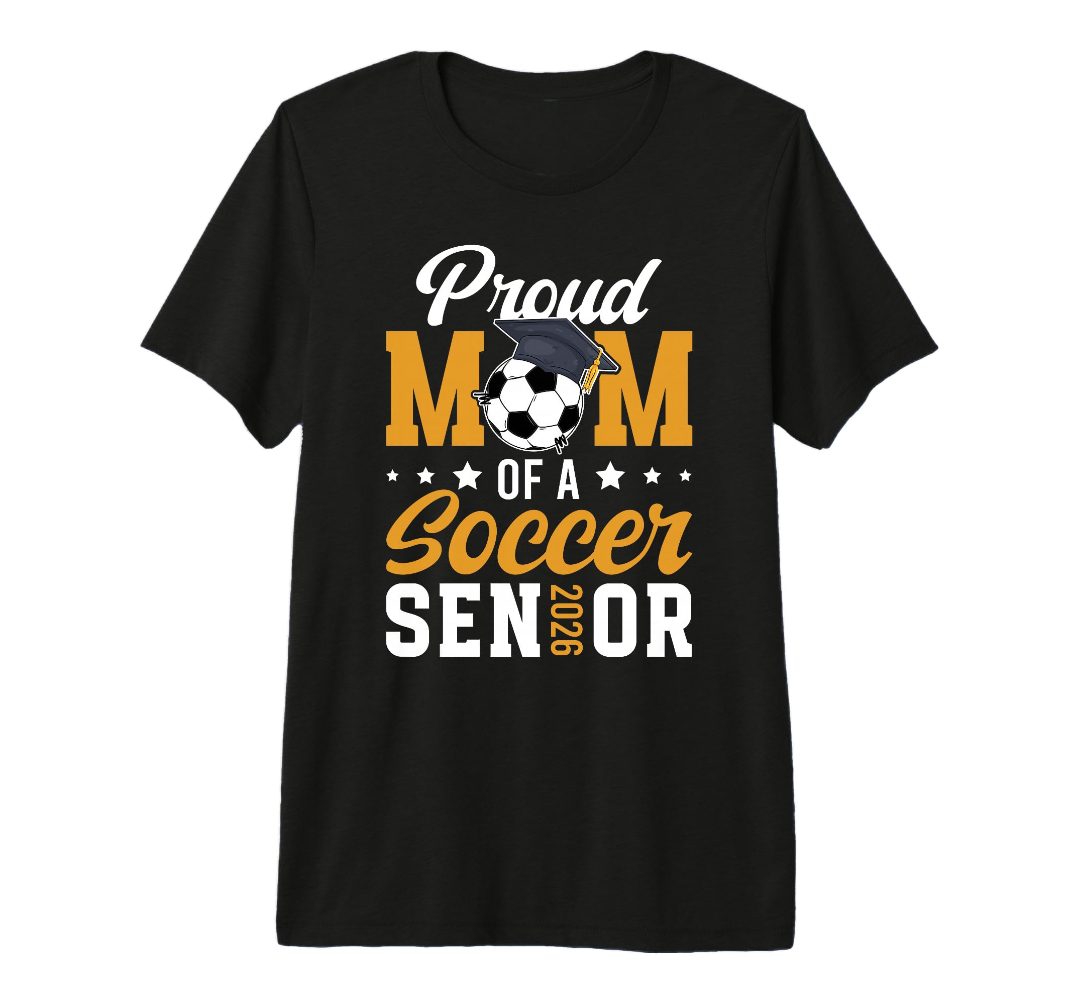 Mom Soccer Senior Mom 2026 Soccer T-Shirt - Novelty Apparel for Adults - T-Shirt, Sweatshirt, Hoodie