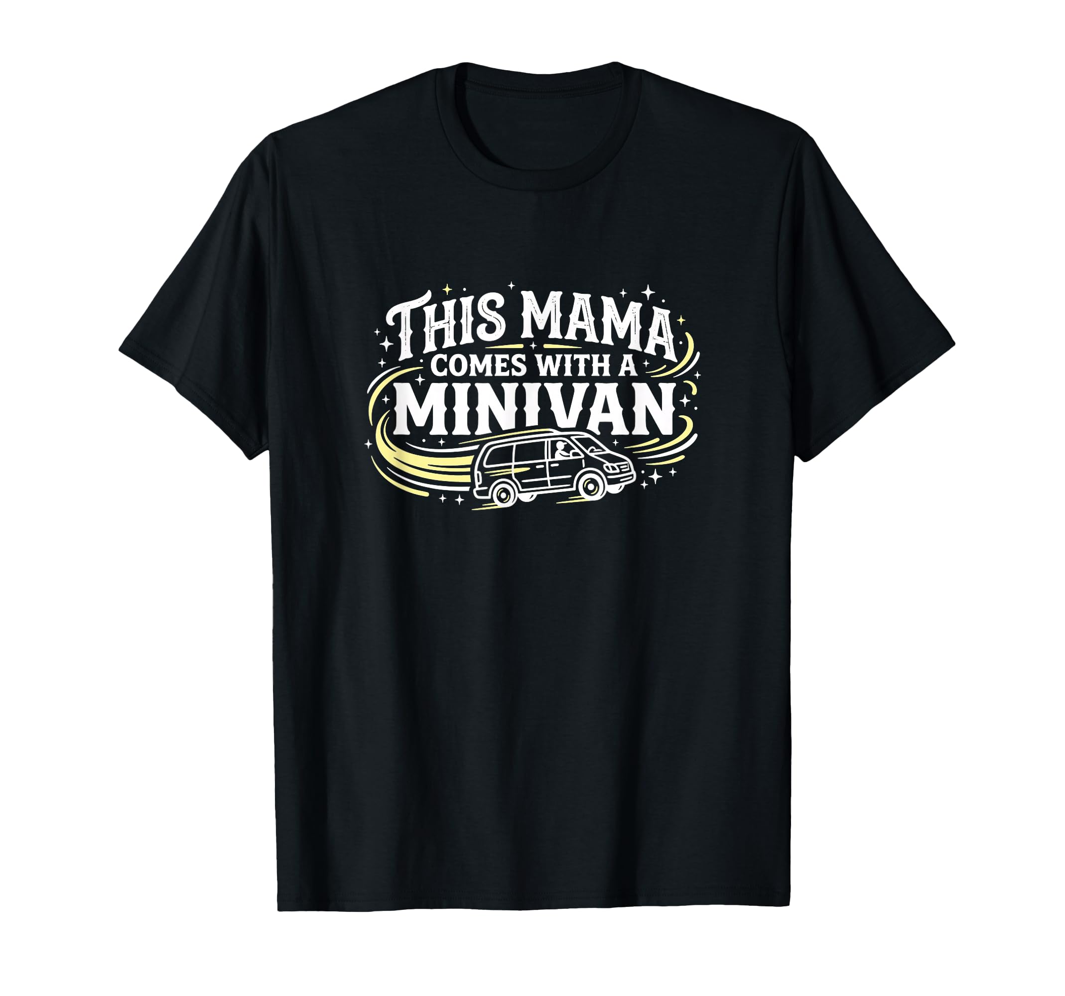 This Mama Comes Minivan Soccer T-Shirt - Unique Graphic for Adults - T-Shirt, Sweatshirt, Hoodie