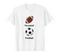 Funny Soccer Throwball Football T-Shirt - Aesthetic Graphic for Adults - T-Shirt, Sweatshirt, Hoodie