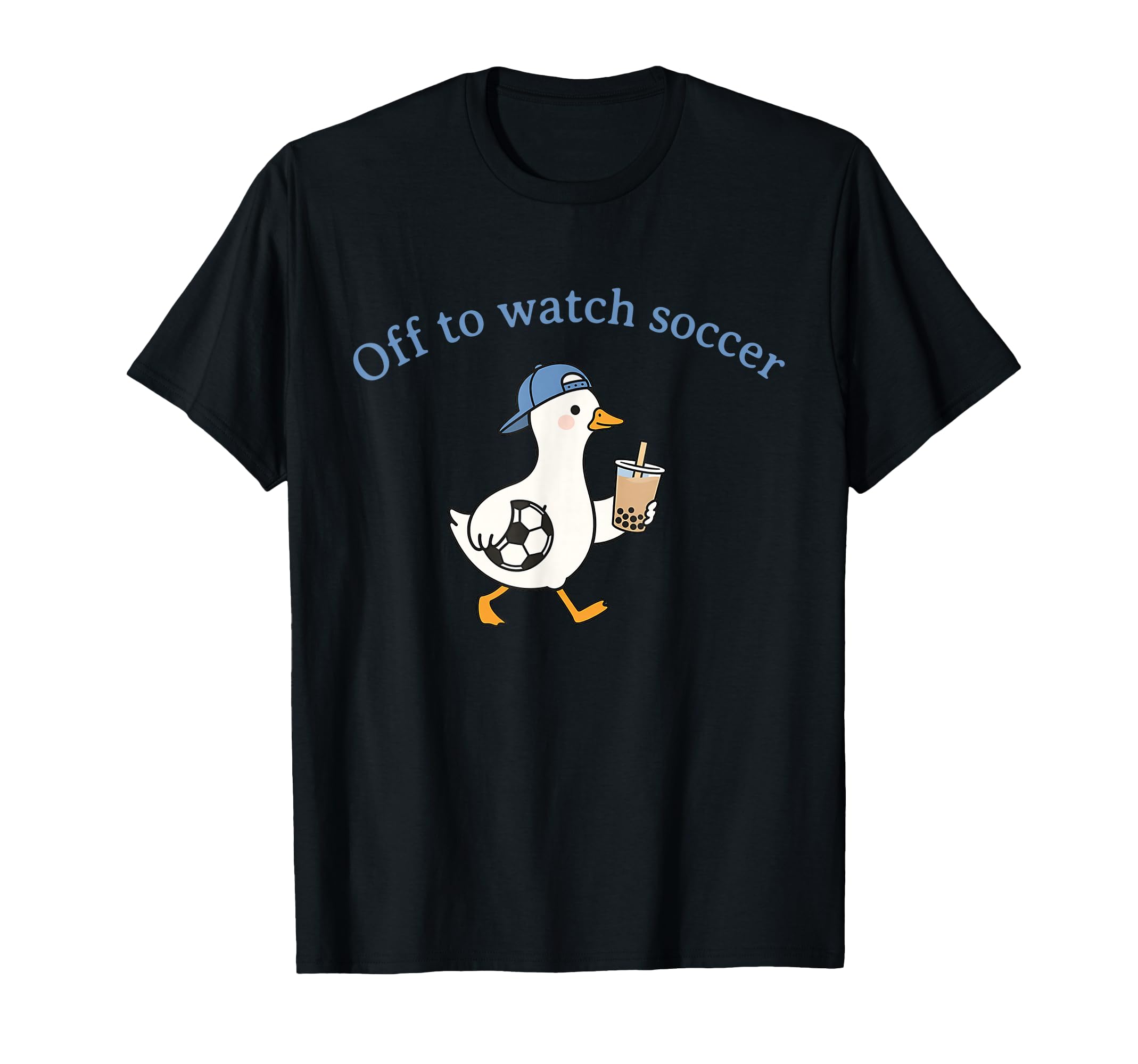 Off To Watch Soccer Duck Bubble Tea Art T-Shirt - Graphic Print Unisex - T-Shirt, Sweatshirt, Hoodie