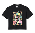 Loud Proud Soccer Mom Groovy Birthday T-Shirt - Trendy Graphic for Adults - T-Shirt, Sweatshirt, Hoodie