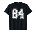 Number 84 Numbered Uniform Sports Jersey T-Shirt - Trendy Graphic Unisex - T-Shirt, Sweatshirt, Hoodie