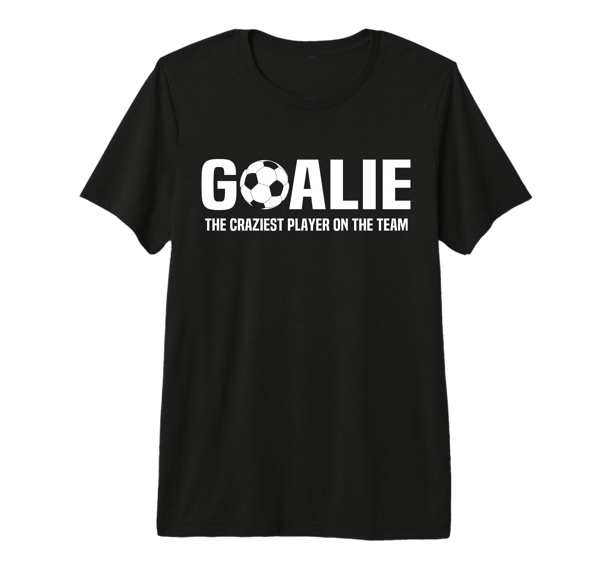 Funny Goalie Definition Goalkeeper Soccer T-Shirt - Unique Graphic Unisex - T-Shirt, Sweatshirt, Hoodie