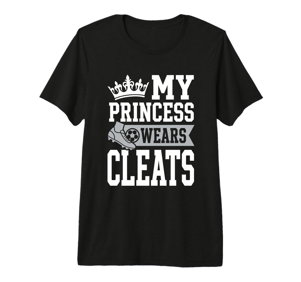 Soccer Daughter Outfit Soccer Dad Or T-Shirt - Novelty Apparel Unisex - T-Shirt, Sweatshirt, Hoodie