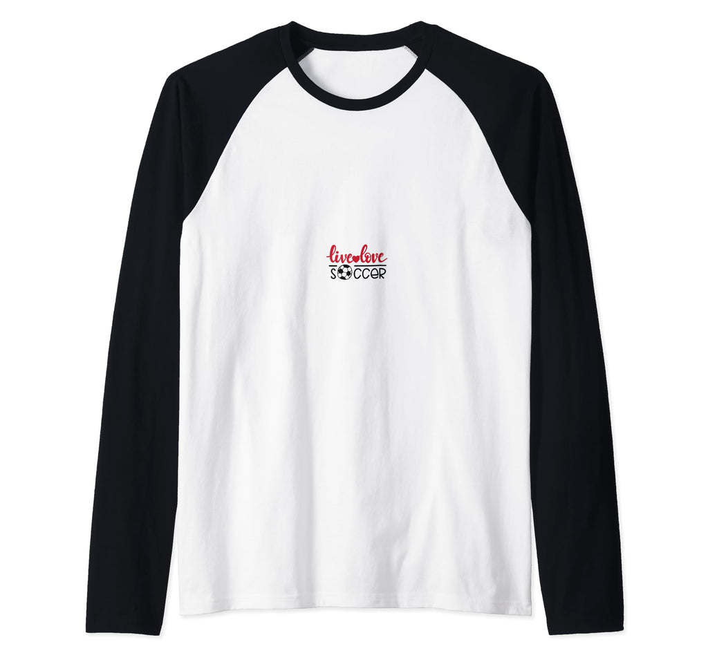 Live Love Soccer Ball Sports Team Gift T-Shirt - Trendy Graphic for Adults - T-Shirt, Sweatshirt, Hoodie