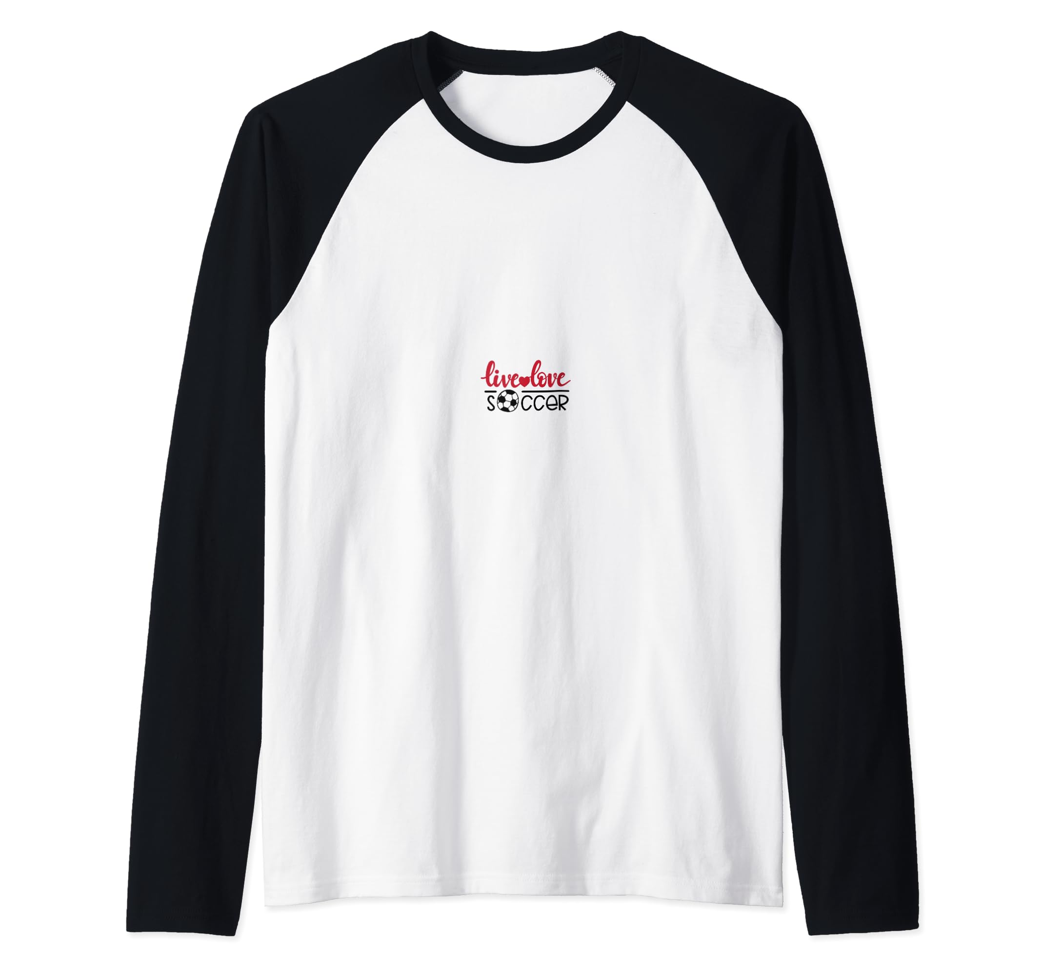 Live Love Soccer Ball Sports Team Gift T-Shirt - Trendy Graphic for Adults - T-Shirt, Sweatshirt, Hoodie