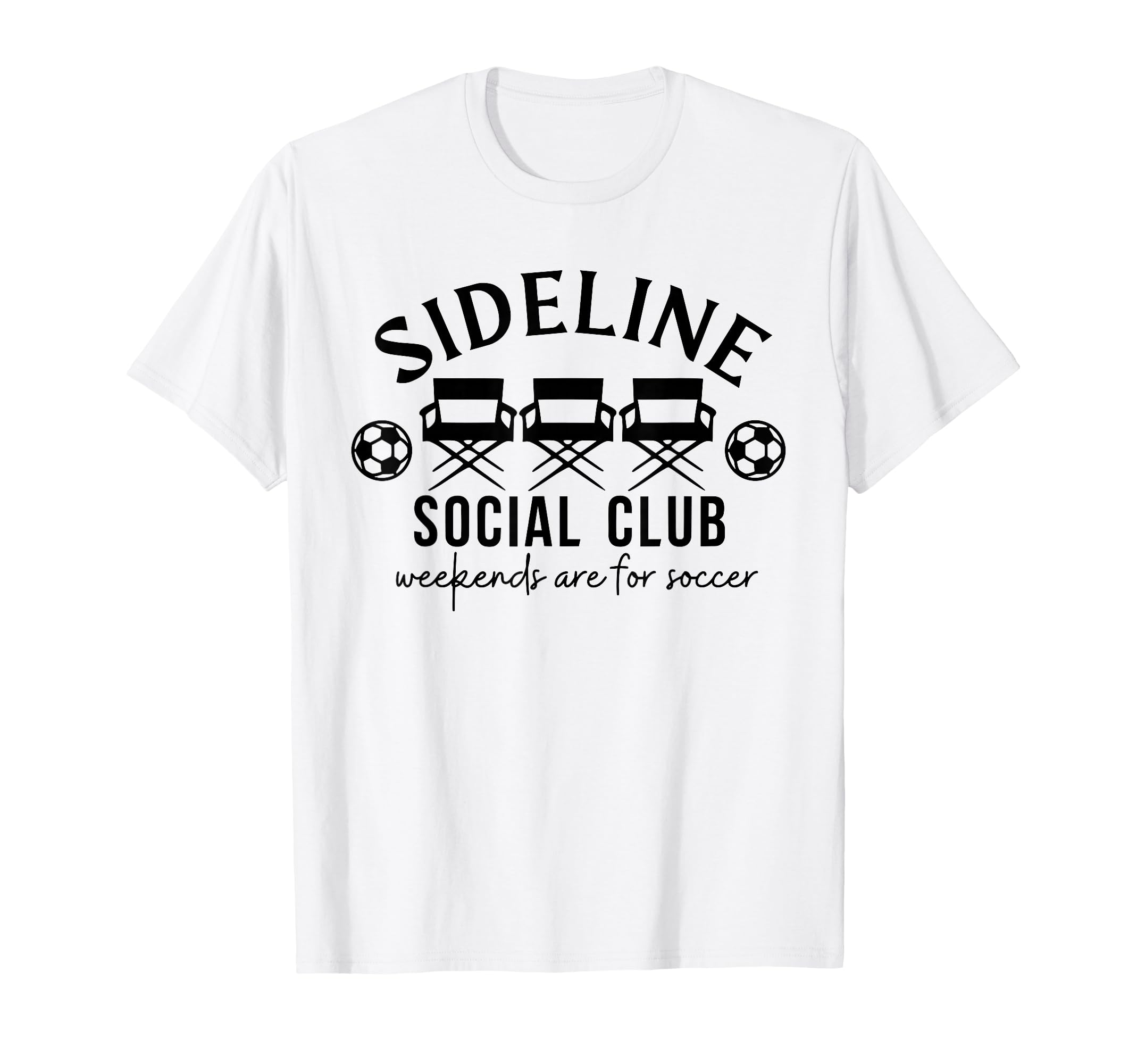 Sideline Social Club Weekends Are T-Shirt - Aesthetic Graphic Men Women - T-Shirt, Sweatshirt, Hoodie