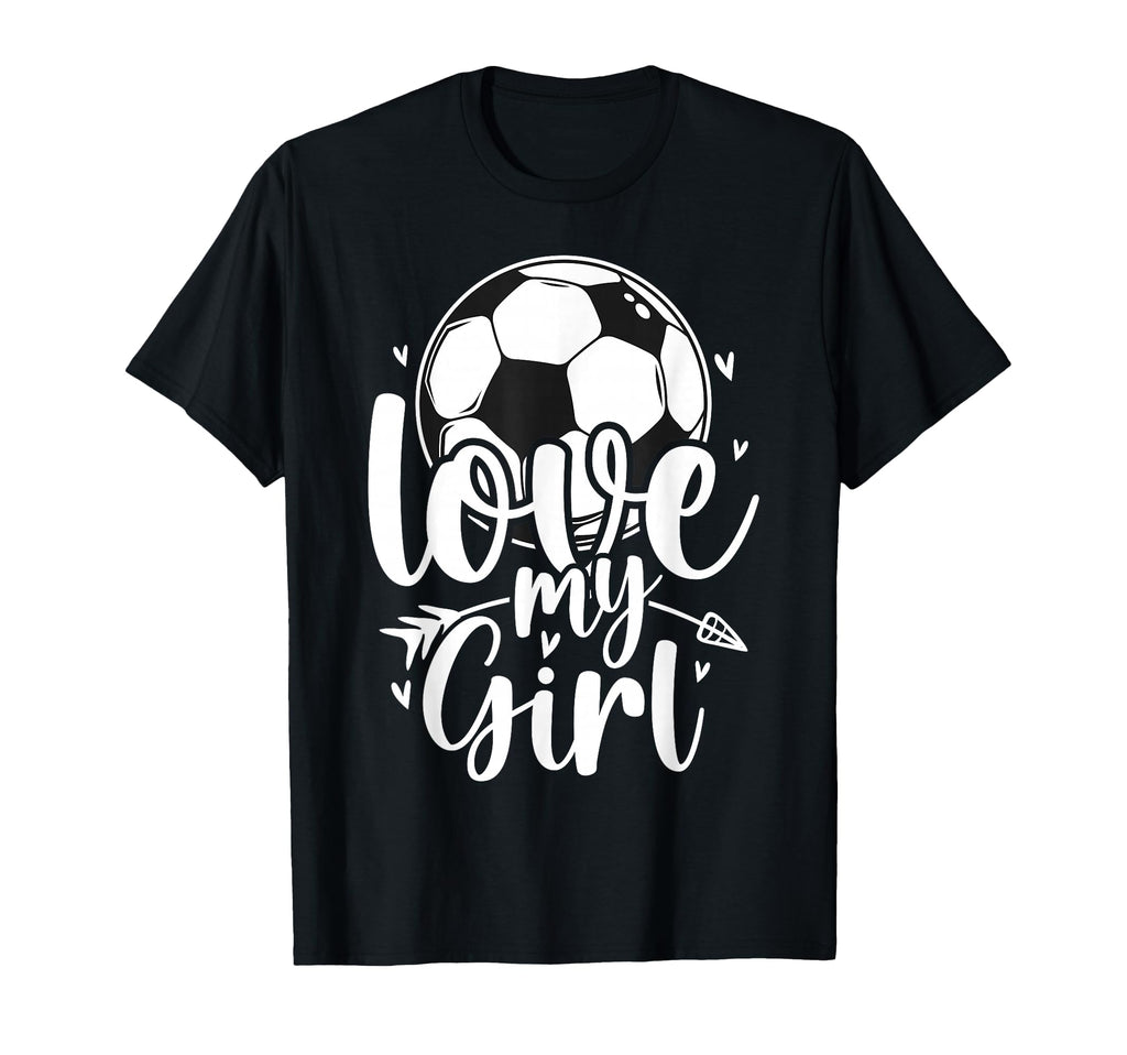 Love My Soccer Football Sports Mom Dad T-Shirt - Streetwear Style Unisex - T-Shirt, Sweatshirt, Hoodie