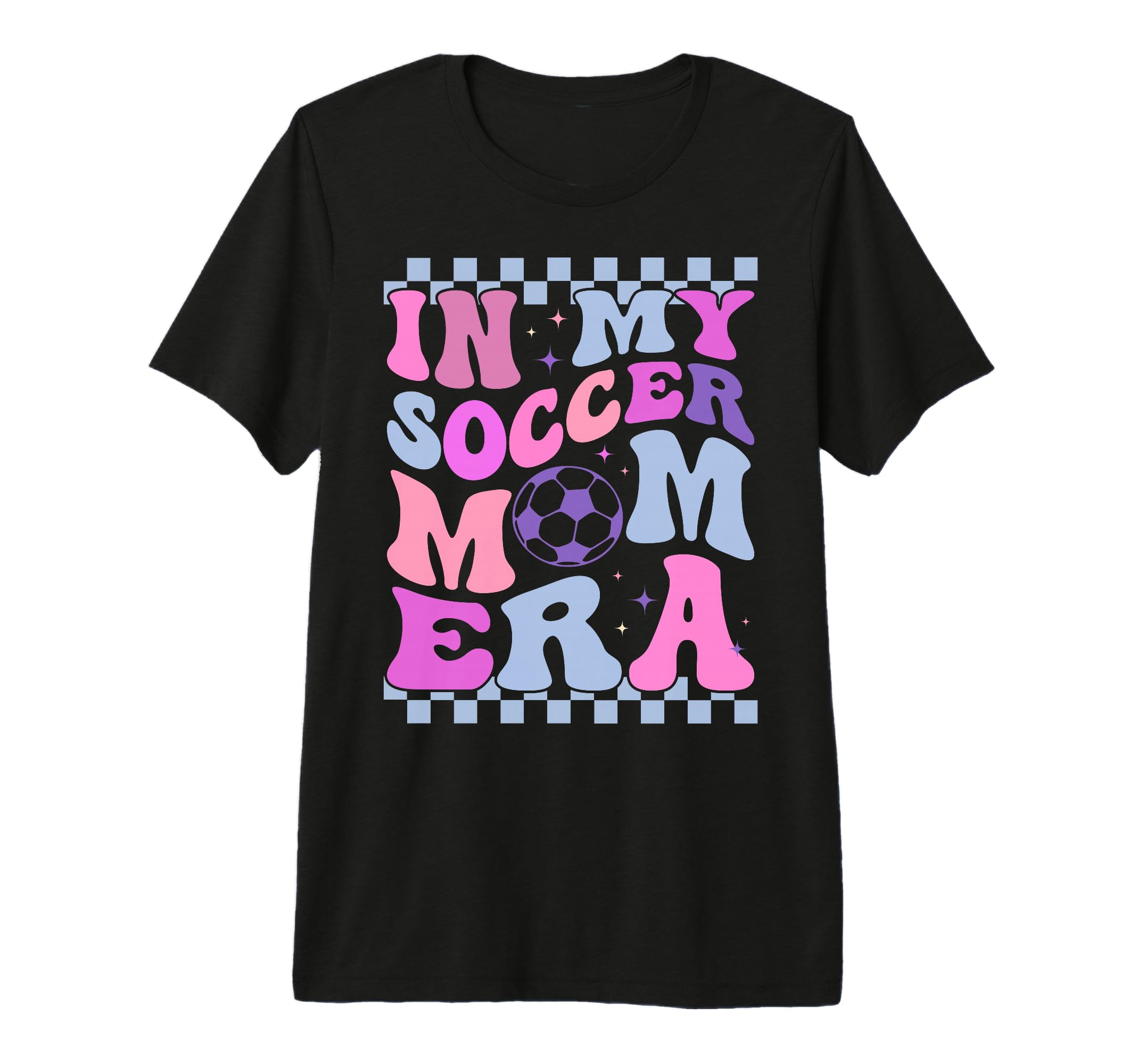 My Soccer Mom Era Soccer Daughter T-Shirt - Custom Art Print Men Women - T-Shirt, Sweatshirt, Hoodie