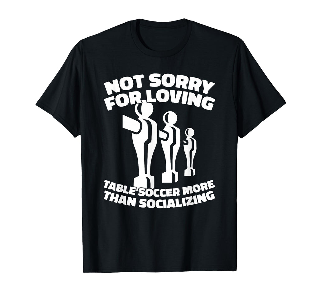 Foosball Kicker Table Soccer T-Shirt - Unique Graphic for Adults - T-Shirt, Sweatshirt, Hoodie