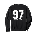 Number 97 Backside 80S 90S Team Sweatshirt - Fun Novelty Design Men Women - T-Shirt, Sweatshirt, Hoodie