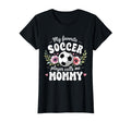 Womens My Favorite Soccer Player Calls Me T-Shirt - Graphic Print Unisex - T-Shirt, Sweatshirt, Hoodie