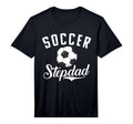 Mens Soccer Stepdad Sport Stepdad T-Shirt - Fun Novelty Design for Adults - T-Shirt, Sweatshirt, Hoodie