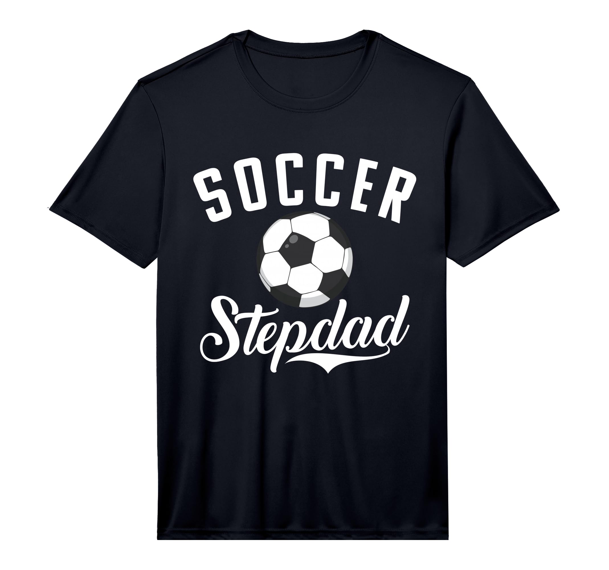 Mens Soccer Stepdad Sport Stepdad T-Shirt - Fun Novelty Design for Adults - T-Shirt, Sweatshirt, Hoodie