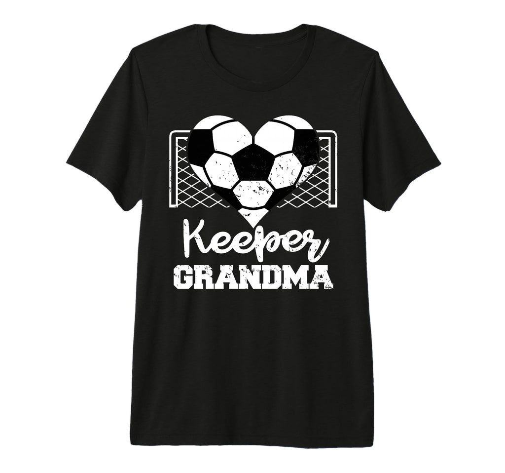 Keeper Grandma Funny Soccer Goalkeeper T-Shirt - Fun Novelty Design Unisex - T-Shirt, Sweatshirt, Hoodie