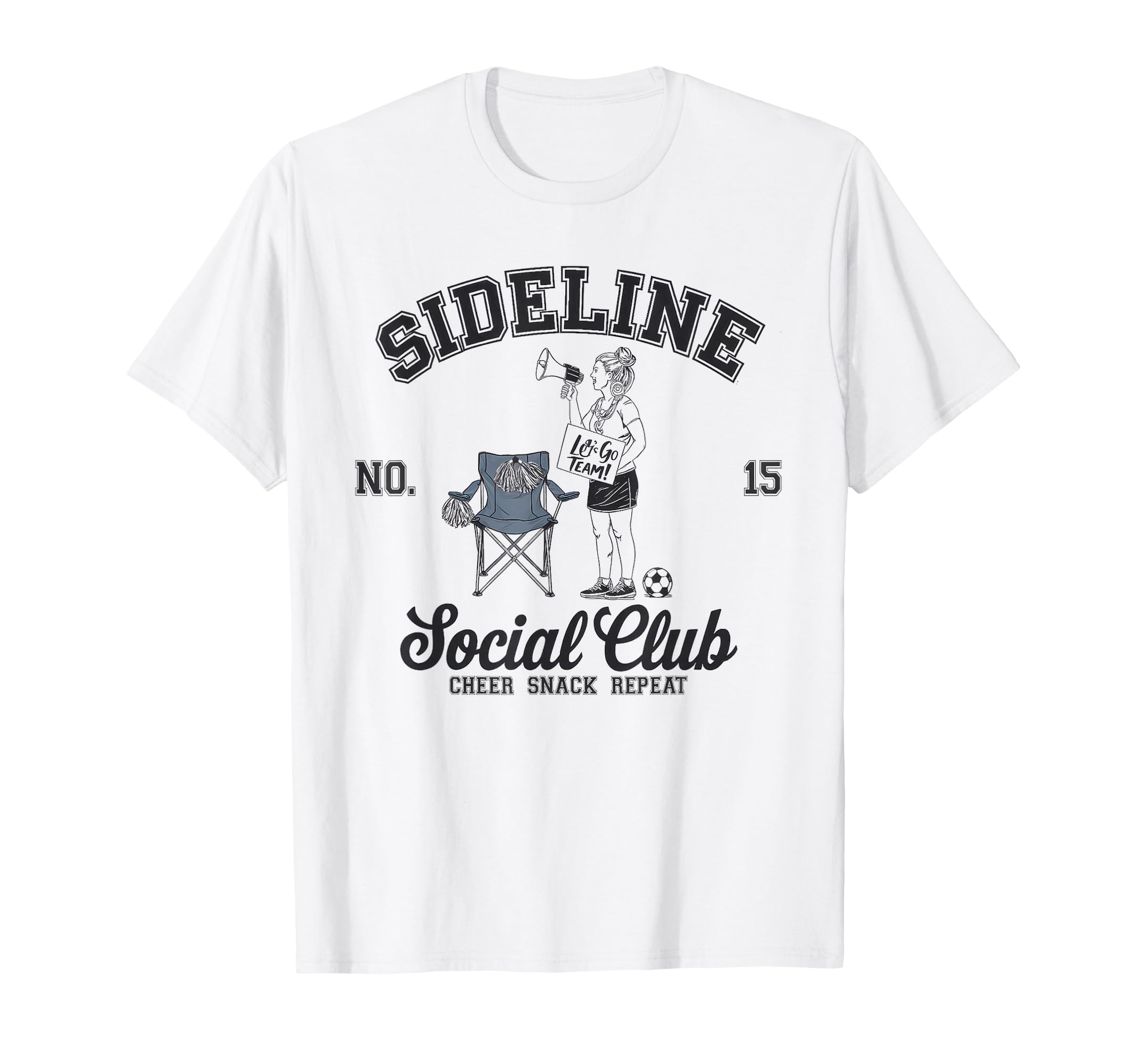 Sideline Social Club Soccer Mom Game Day T-Shirt - Graphic Print for Adults - T-Shirt, Sweatshirt, Hoodie